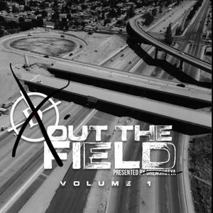 Out The Field (Explicit)