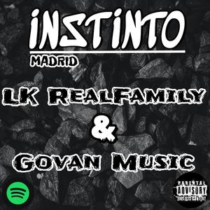 INSTINTO (feat. Govan Music) [Explicit]