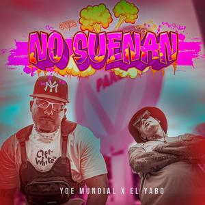 No suenan (feat. El Yabo)