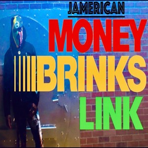 Money Brinks Link (Explicit)