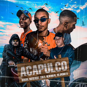 Acapulco (Explicit)