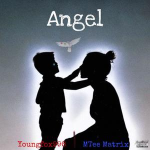 Angel (feat. Mafii brown)
