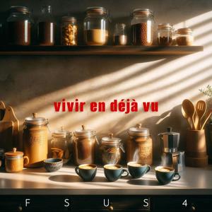 Vivir en déjà vu (with Theo Navas, Lucas Mathieu, Carpo Bidegain & Tom Cat)