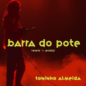Barra do Pote (Remix)