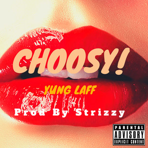 Choosy (Explicit)