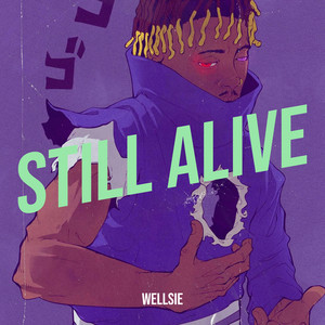 Still Alive (Explicit)