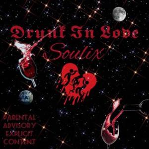 Drunk In Love (Explicit)