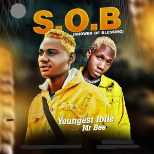 S.O.B (Shower Of Blessing)