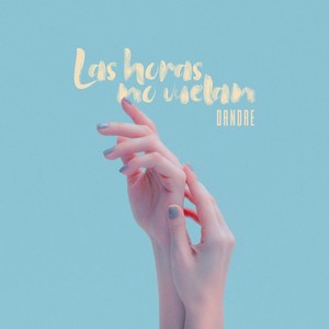Las Horas No Vuelan