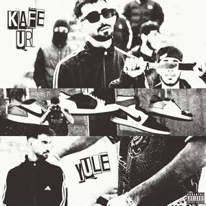 Kafe UR ll (Explicit)