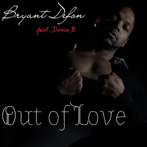 Out of Love (Explicit)