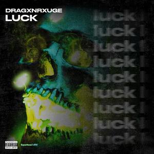 LUCK (Explicit)