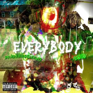 Everybody (feat. PradaBagShawty) [Explicit]