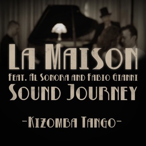 La maison (Kizomba Tango)