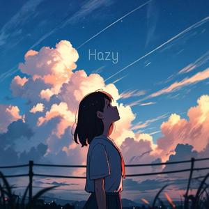 Hazy (feat. Tempest)