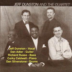 Jeff Dunston and the Quartet