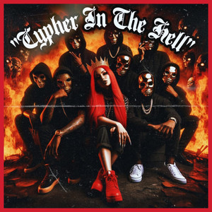 Cypher In The Hell (Explicit)