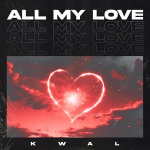 All My Love (Radio Edit)