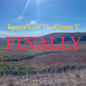 FINALLY(feat. Kenny V)