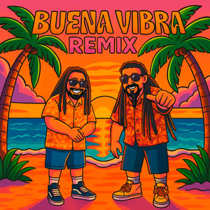 Buena Vibra (Remix)