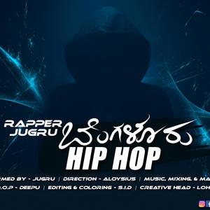 Bengaluru Hip Hop . (feat. Mcbijju, Rahul dito, S.i.d, Martin yo, lethal A, Mc suhas, Lazy B, Raathee, Sanaran, Shoot me & Abhilash.)