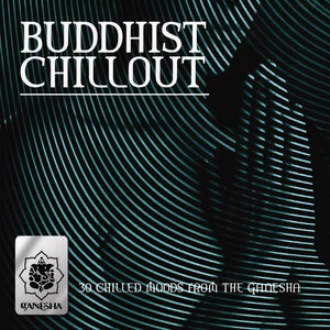 Buddhist Chillout