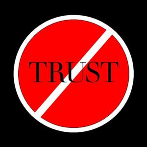 Trust (feat. Leggacy) [Explicit]