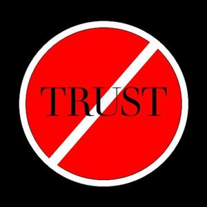 Trust (feat. Leggacy) (Explicit)