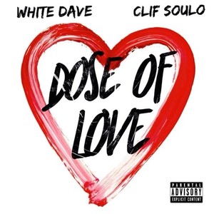 Dose of Love (Explicit)