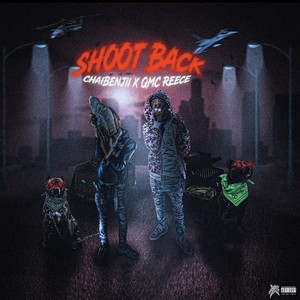 Shoot Back #FreeChai (feat. Qmc Reece) [Explicit]