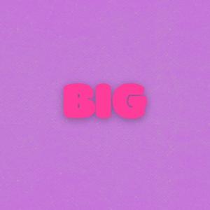 BIG