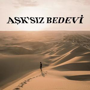 Musty - Aşksız Bedevi (feat. Melisa Öz) (Explicit)