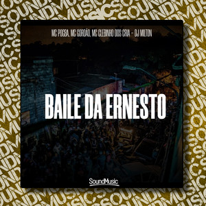 Baile da Ernesto (Explicit)