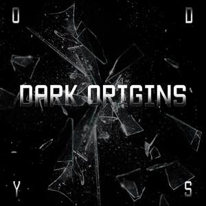 Dark Origins