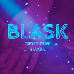 Blask (feat. Vaiana) (Explicit)