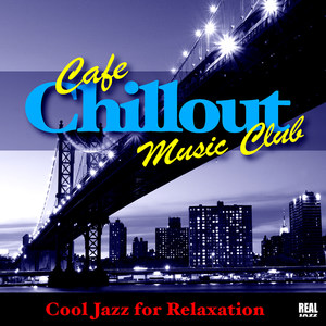 Cafe Chillout Music Club