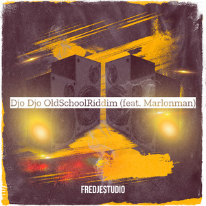 Djo Djo OldSchoolRiddim