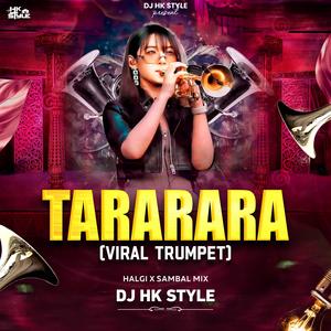 Tarararara Tarararara Song (feat. DJ HK Style|Marathi Style)