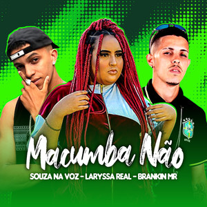 Macumba Não (Explicit)