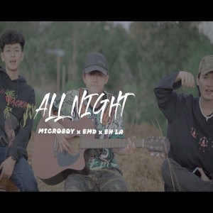 All Night (feat. EH La & EMD)