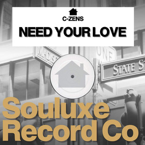 Need Your Love (Original Mix)