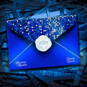 LA BUSTA (feat. TIZIANA RIVALE)