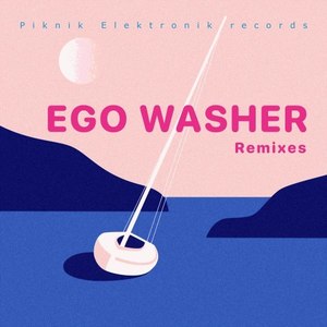 Ego Washer (Remixes)