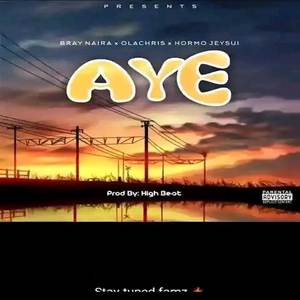 Aye (Explicit)