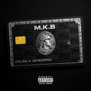 M.K.B (Explicit)