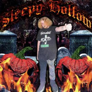 Sleepy Hollow (Explicit)