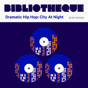 Dramatic Hip Hop: City At Night