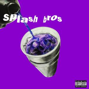 Splash bros (feat. Powerhouse law) [Explicit]