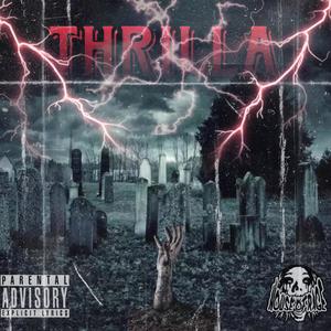 Thrilla (feat. SLVG) (Explicit)