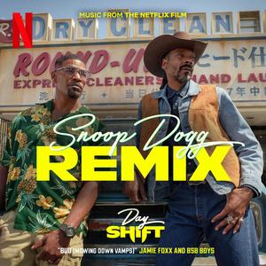 BUD (Mowing Down Vamps) (feat. BSB Boys & Snoop Dogg) [Snoop Dogg Remix]